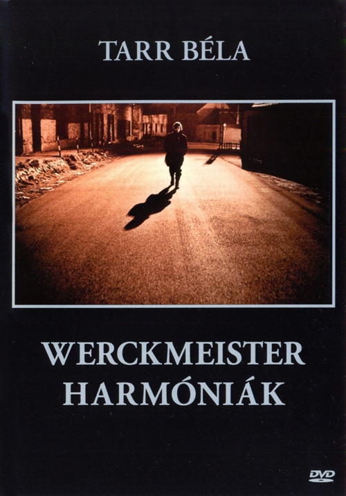 Tarr Béla, Hranitzky Ágnes - Werckmeister harmóniák (DVD) *Antikvár - Kiváló állapotú*