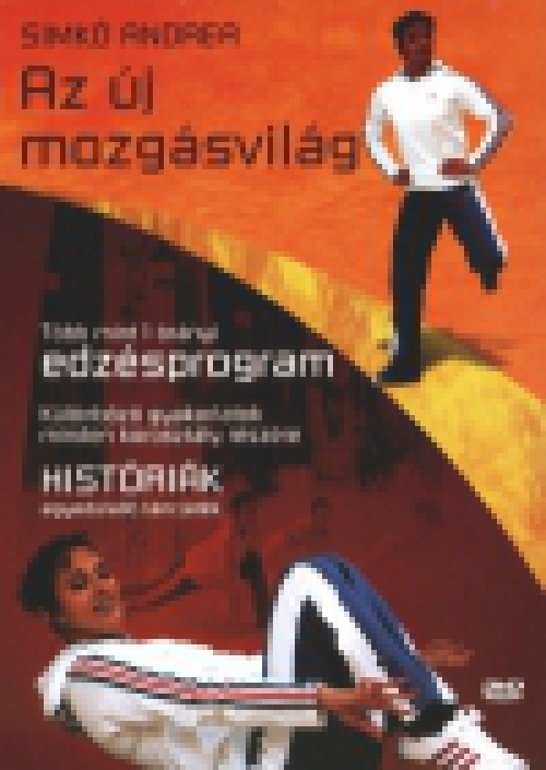 Simkó Andrea - Az új mozgásvilág (DVD) *Antikvár - Kiváló állapotú*