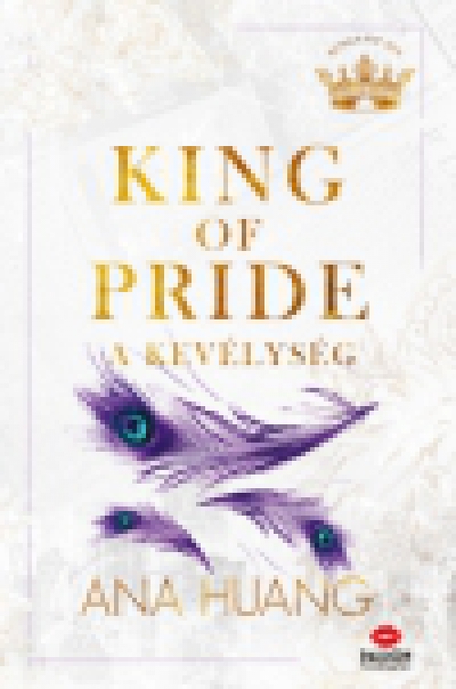 King of Pride - A kevélység