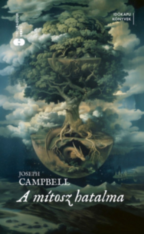 Joseph Campbell - A mítosz hatalma