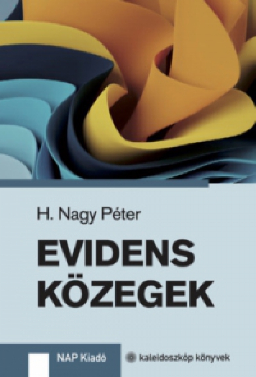 H. Nagy Péter - Evidens közegek