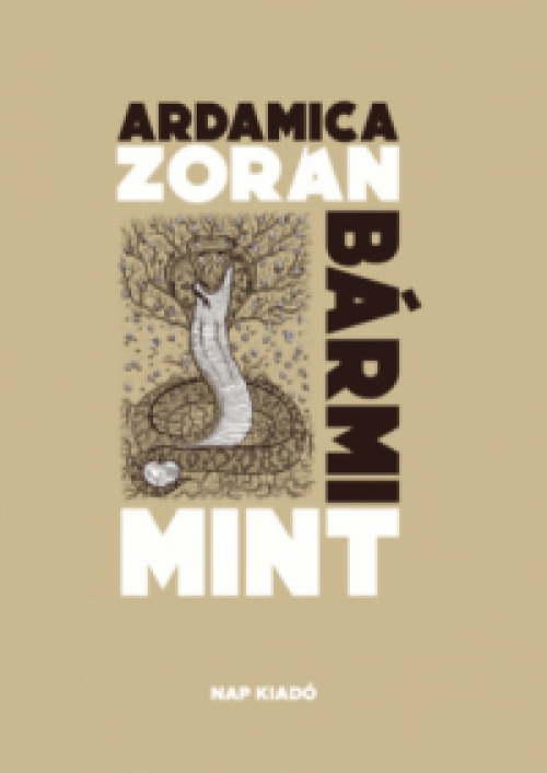 Ardamica Zorán - Bármi mint