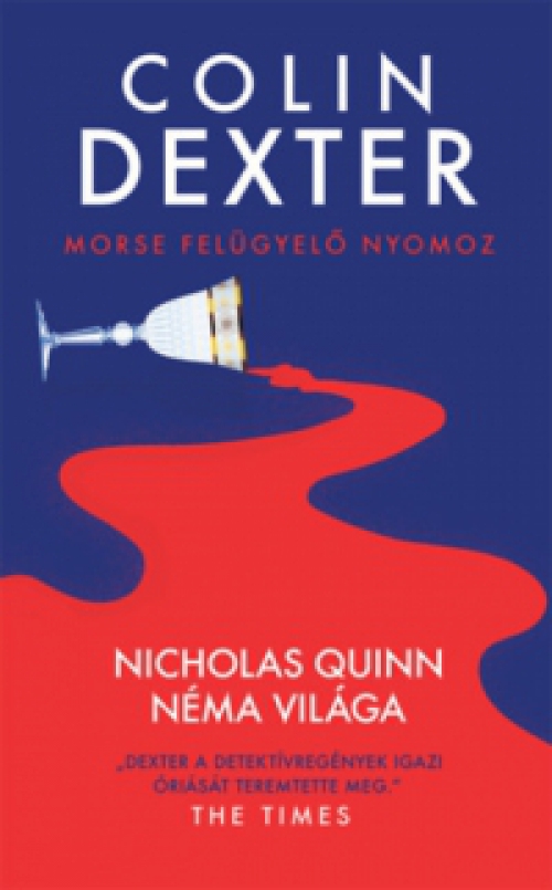 Colin Dexter - Nicholas Quinn néma világa