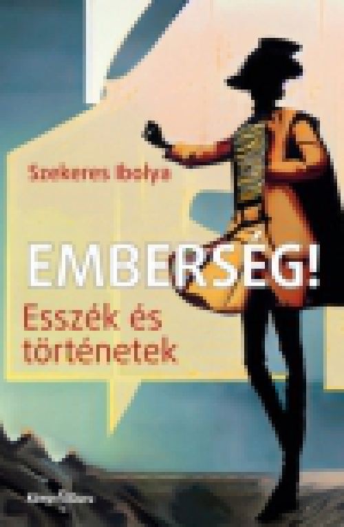 Emberség!