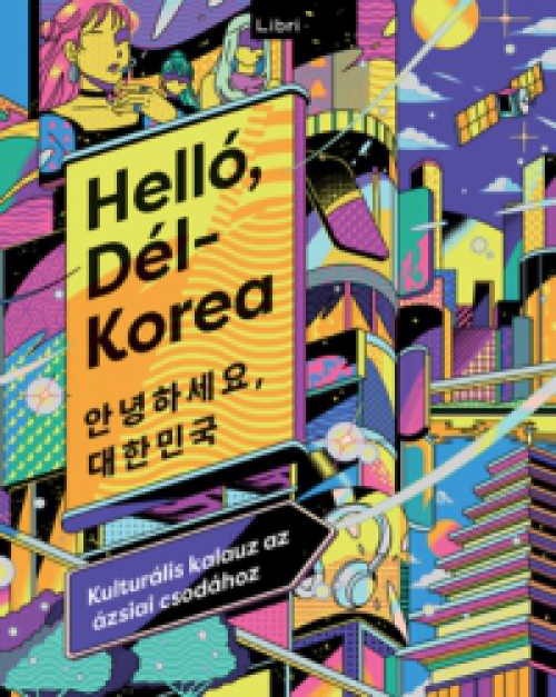  - Helló, Dél-Korea