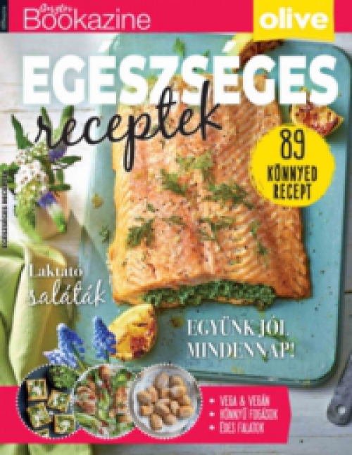  - Gasztro Bookazine - Egészséges receptek