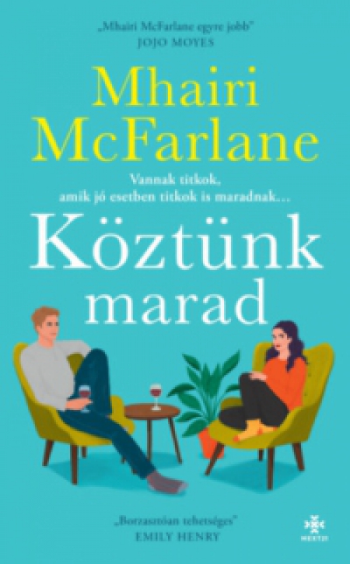 Mhairi Mcfarlane - Köztünk marad