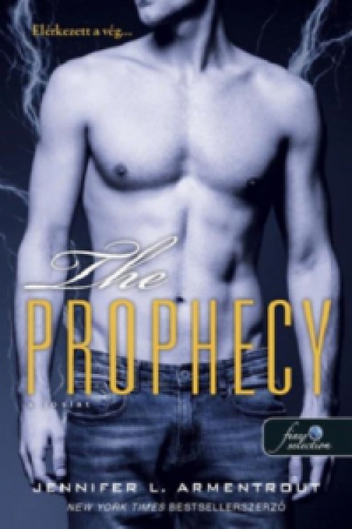 Jennifer L. Armentrout - The Prophecy - A jóslat