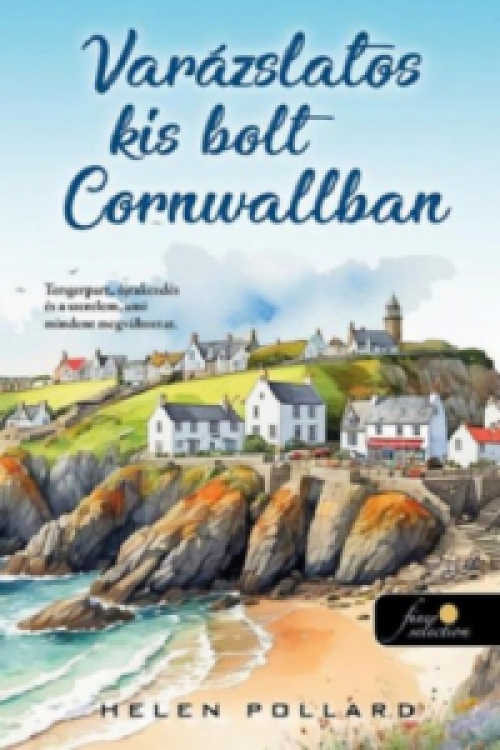 Helen Pollard - Varázslatos kis bolt Cornwallban