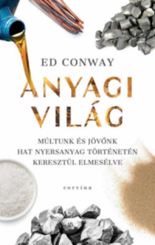 Ed Conway - Anyagi világ