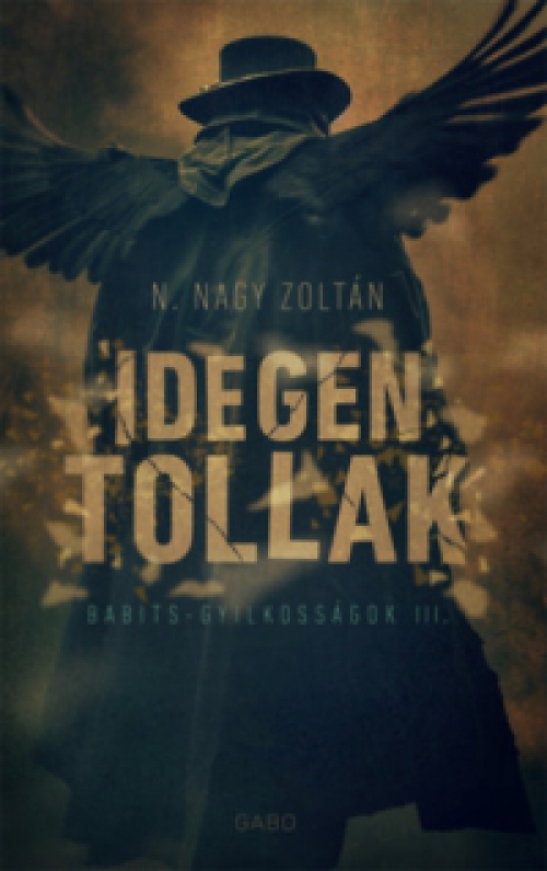 N. Nagy Zoltán - Idegen tollak