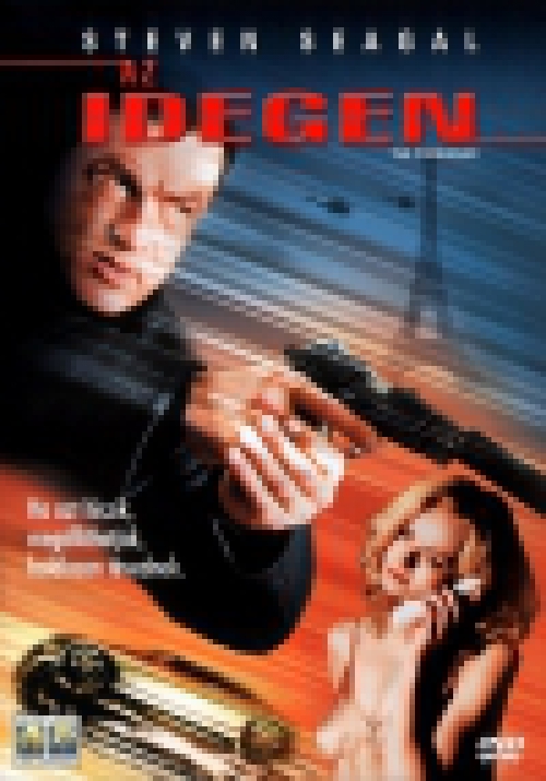 Az idegen *Steven Seagal* (DVD) *Antikvár - Kiváló állapotú*