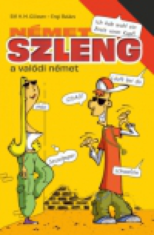 Német szleng - A valódi német