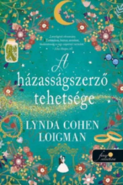 Lynda Cohen Loigman - A házasságszerző tehetsége