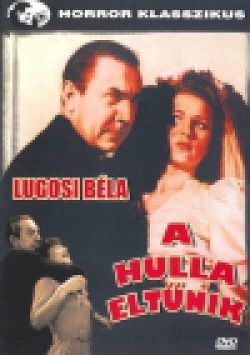 A hulla eltűnik (DVD) *Horror klasszikus *  *Antikvár - Kiváló állapotú*