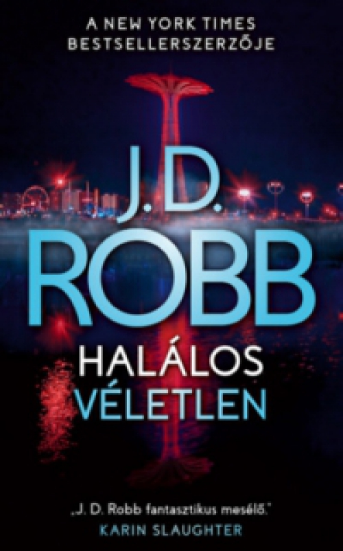 J.D. Robb - Halálos véletlen