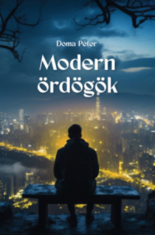 Doma Péter - Modern ördögök