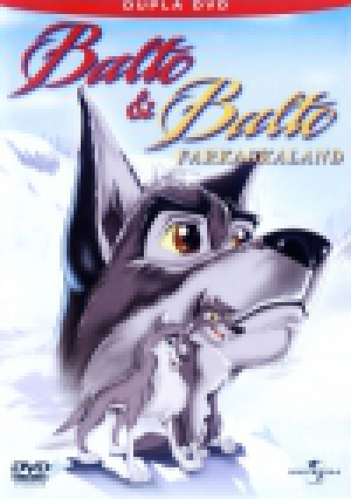 Balto / Balto 2. - Farkaskaland (2 DVD) *Antikvár - Kiváló állapotú*  (DVD) *Antikvár - Kiváló állapotú*