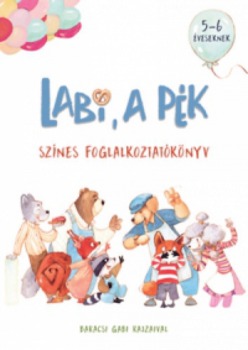 Szabadfi Szabolcs, Trogmayer Éva - Labi, a pék