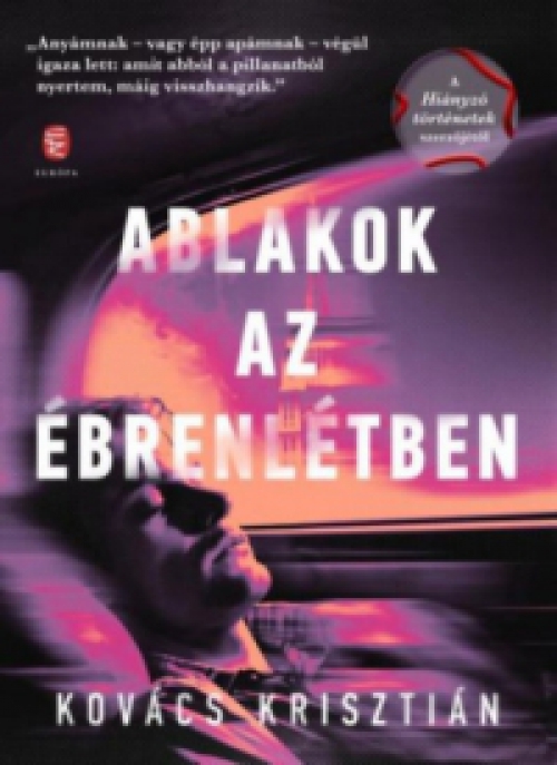 Kovács Krisztián - Ablakok az ébrenlétben