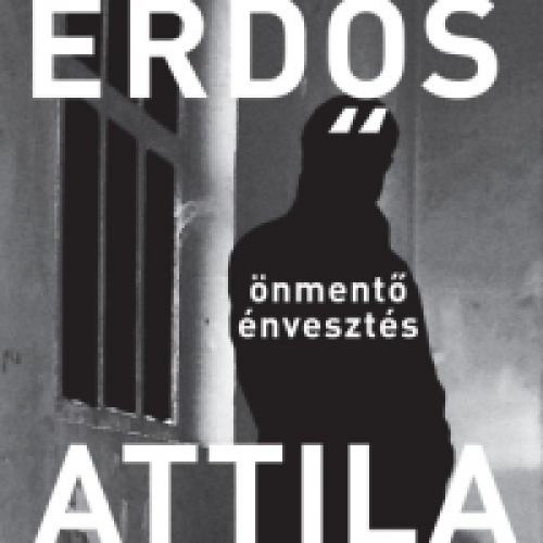 Erdős Attila - Önmentő énvesztés