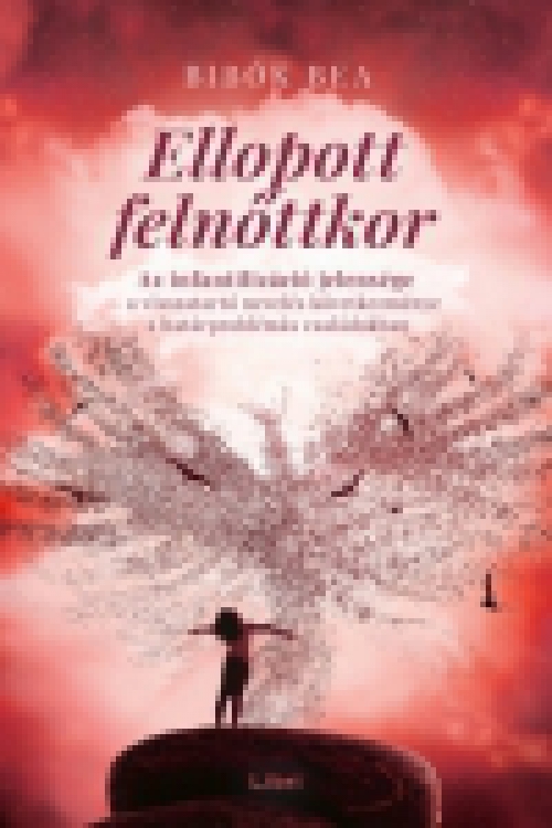 Ellopott felnőttkor