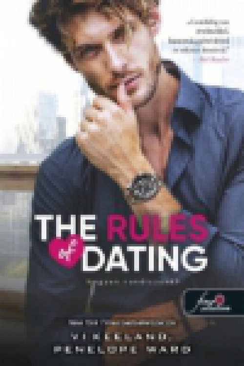 The Rules of Dating - Hogyan randizzunk?