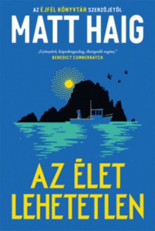 Matt Haig - Az élet lehetetlen