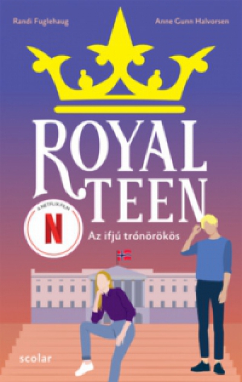 Anne Gunn Halvorsen, Randi Fuglehaug - Az ifjú trónörökös - Royalteen 1.