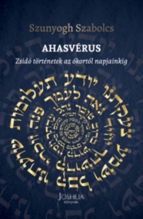 Szunyogh Szabolcs - Ahasvérus