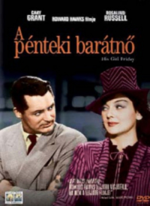 Howard Hawks - A pénteki barátnő (DVD) *Antikvár - Kiváló állapotú*