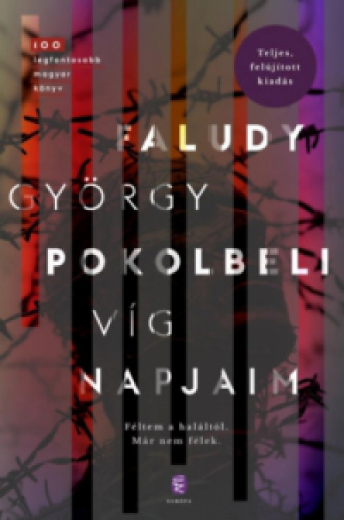 Faludy György - Pokolbeli víg napjaim