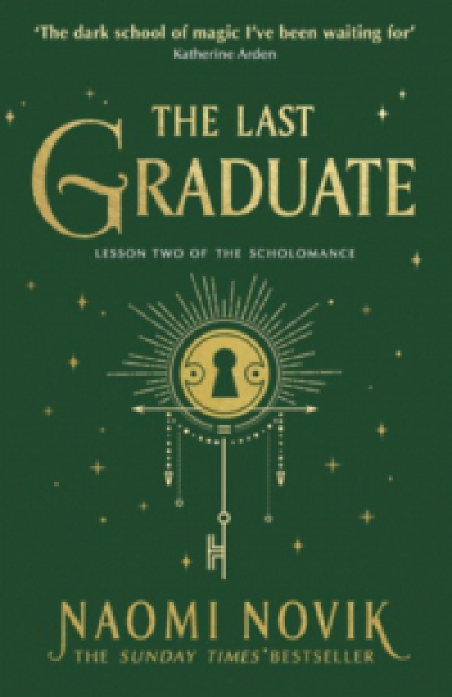 Naomi Novik - The Last Graduate