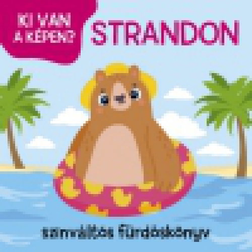 Strandon - Színváltós fürdőskönyv