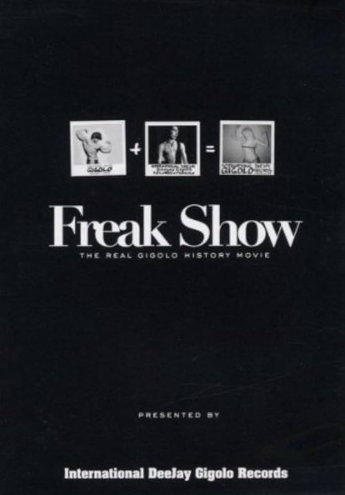 Angelika Lepper - Freak Show - The Real Gigolo History Movie (DVD) *Antikvár - Kiváló állapotú*