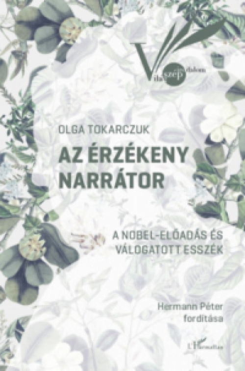 Olga Tokarczuk - Az érzékeny narrátor