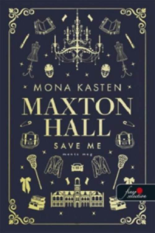 Mona Kasten - Save Me - Ments meg