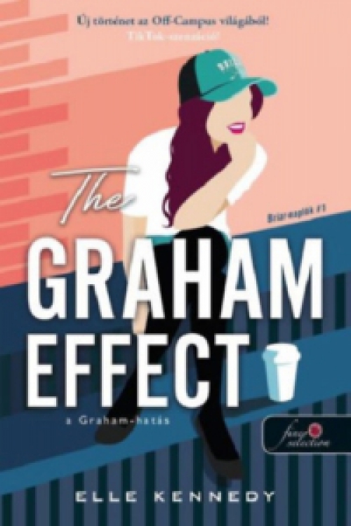 Elle Kennedy - The Graham Effect - A Graham-hatás