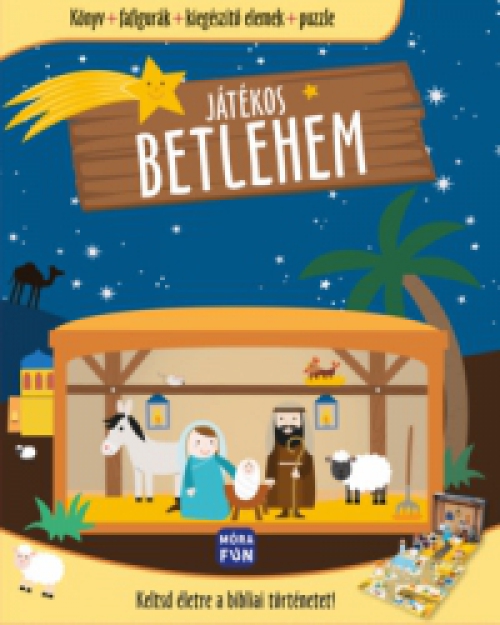  - Játékos Betlehem - Keltsd életre a bibliai történetet!