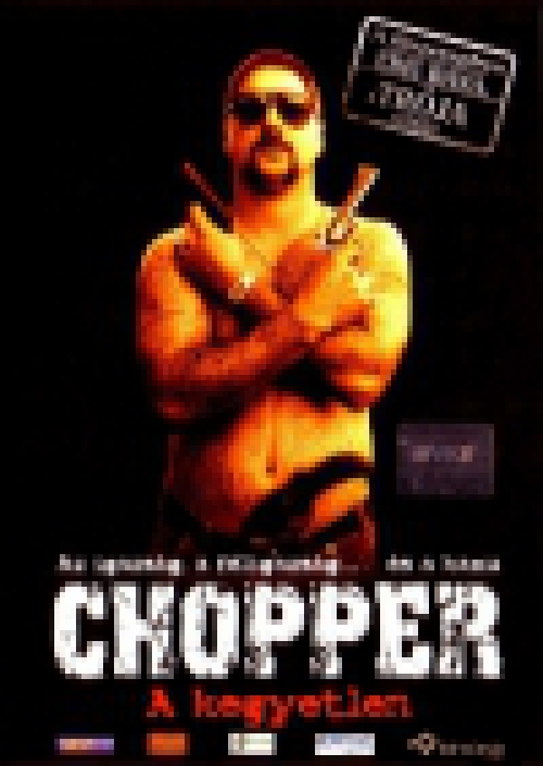 Chopper – A kegyetlen (DVD) *Antikvár - Kiváló állapotú*