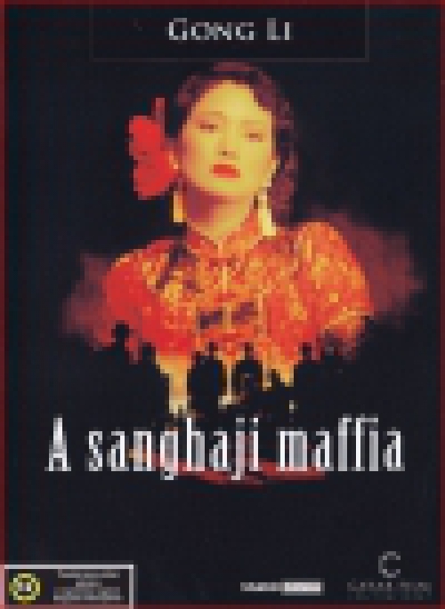 A sanghaji maffia (DVD) *Antikvár - Kiváló állapotú*