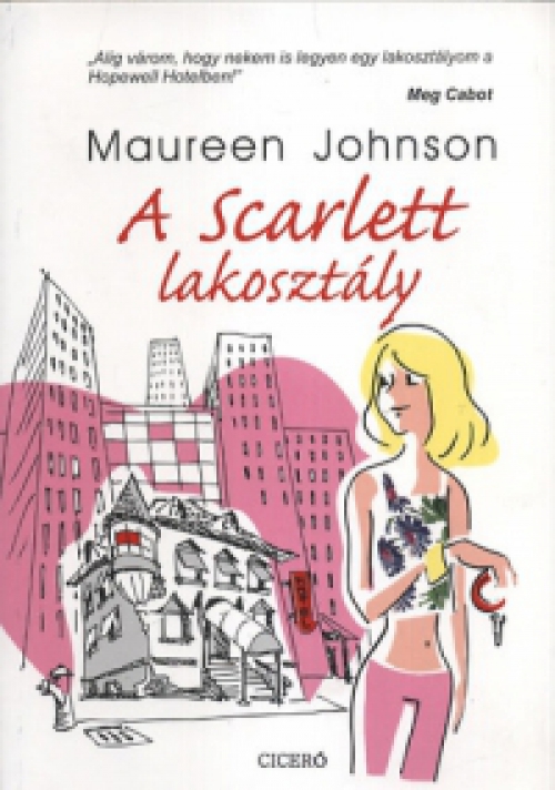 Maureen Johnson - A Scarlett lakosztály