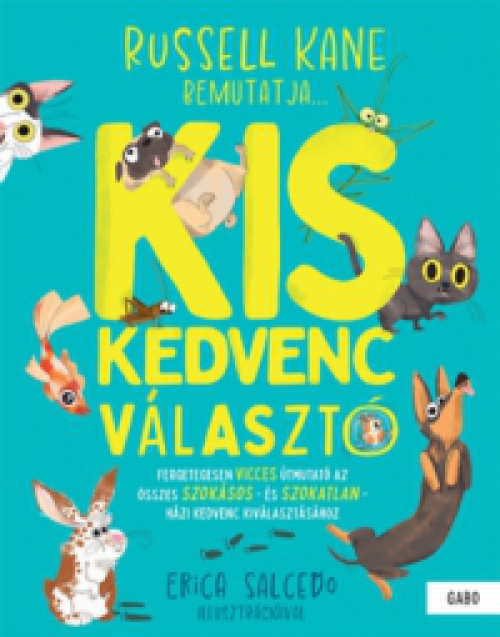 Russell Kane, Erica Salcedo - Kiskedvenc-választó