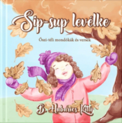 B. Habarics Kitty - Sip-sup levélke