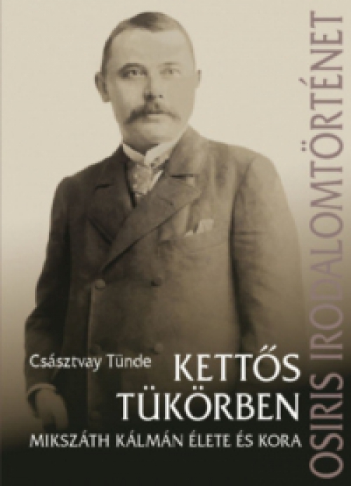 Császtvay Tünde - Kettős tükörben