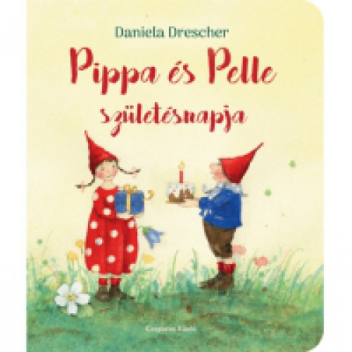 Daniela Drescher - Pippa és Pelle születésnapja