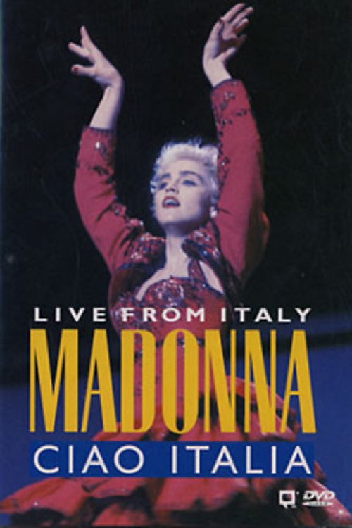 Egbert van Hees, Jeffrey Hornaday, Mark Aldo Miceli, Mitchell Sinoway - Madonna - Ciao Italia: Live from Italy (DVD) *Antikvár - Kiváló állapotú*