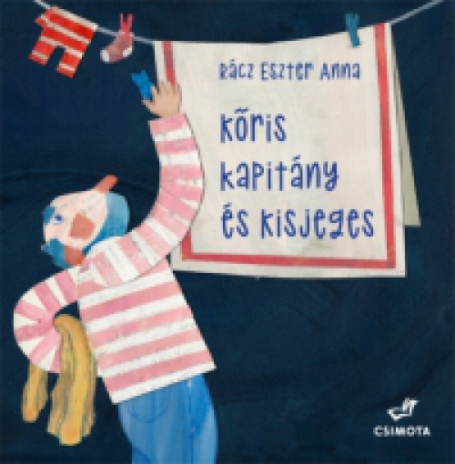 Rácz Eszter Anna - Kőris kapitány és a kisjeges