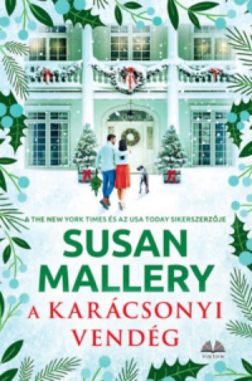 Susan Mallery - A karácsonyi vendég