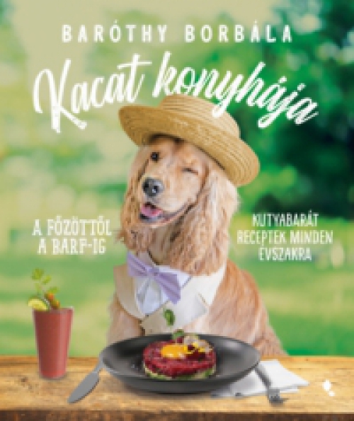 Baróthy Borbála - Kacat konyhája